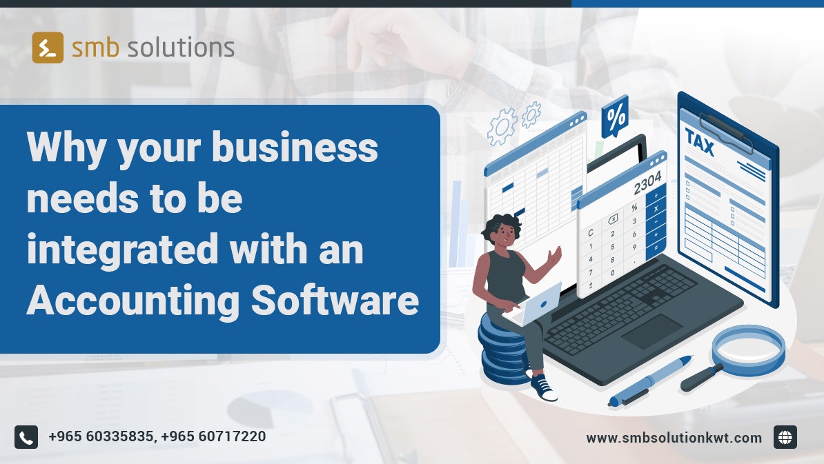Why does your business need to be integrated with Accounting Software?